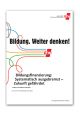 Bildungsfinanzierung: Systematisch ausgebremst – Zukunft gefährdet