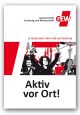 Aktiv vor Ort: Ideen und Tipps für Aktionen vor Ort 