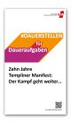 Dauerstellen für Daueraufgaben - Zehn Jahre Templiner Manifest