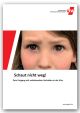 Broschüre: Schaut nicht weg! Zum Umgang mit verletzendem Verhalten in der Kita