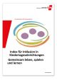 Index für Inklusion in Kindertageseinrichtungen