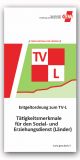 TV-L: Tätigkeitsmerkmale Sozial- und Erziehungsdienst