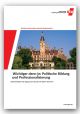 Broschüre: Wichtiger denn je: Politische Bildung und Professionalisierung 